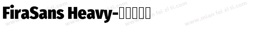 FiraSans Heavy字体转换